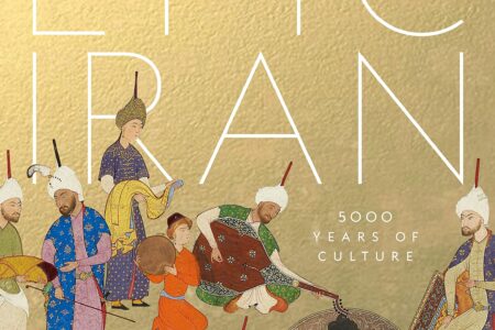 “Epic Iran” – An Enlightening Journey Through Iran’s Historical and Cultural Legacy